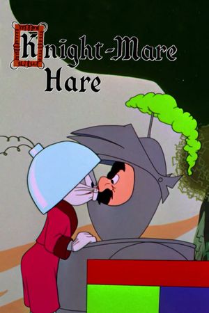 Knight-Mare Hare's poster