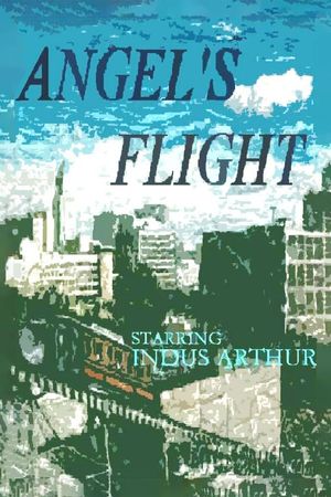 Angel's Flight's poster