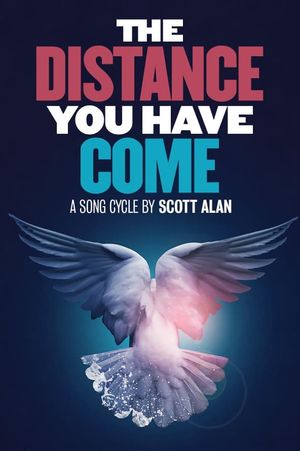 The Distance You Have Come's poster