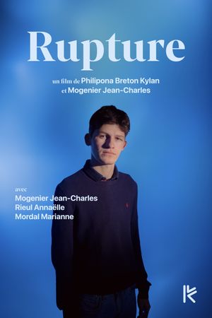 Rupture's poster