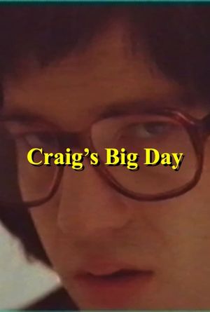 Craig’s Big Day's poster image