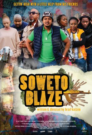 Soweto Blaze's poster