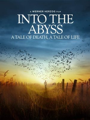 Into the Abyss's poster
