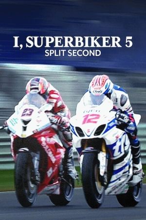 I, Superbiker 5: Split Second's poster