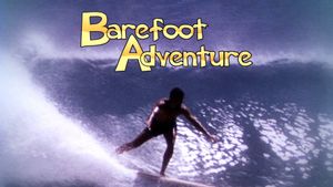 Barefoot Adventure's poster