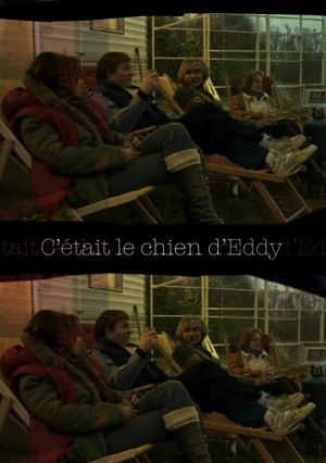 C’était le chien d’Eddy's poster