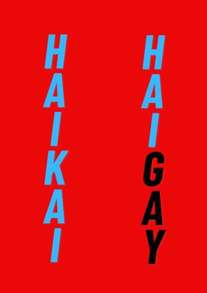 HAIKAI: HAIGAY's poster