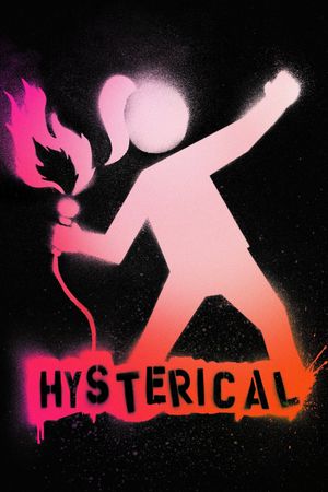 Hysterical's poster