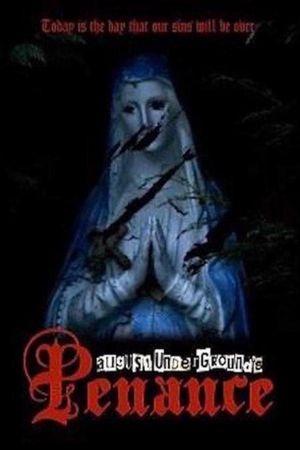 August Underground's Penance's poster