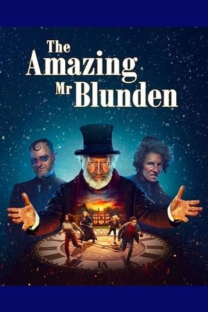 The Amazing Mr. Blunden's poster