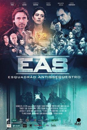 E.A.S.: Esquadrão Antissequestro's poster