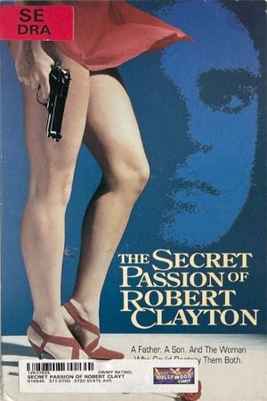 The Secret Passion of Robert Clayton's poster