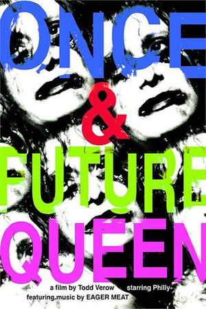 Once and Future Queen's poster