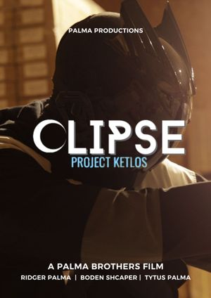 Clipse: Project Ketlos's poster