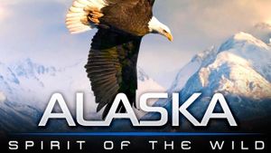 Alaska: Spirit of the Wild's poster