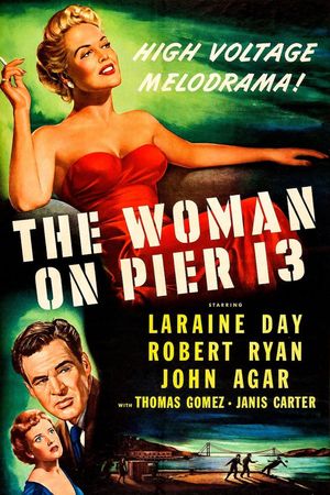 The Woman on Pier 13's poster