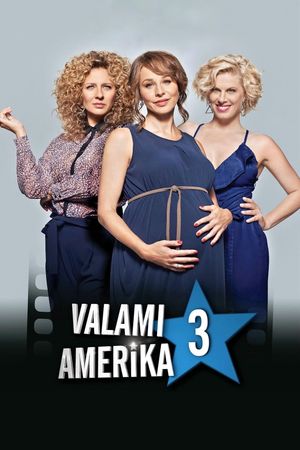 Valami Amerika 3's poster