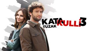 Katakulli 3: Tuzak's poster