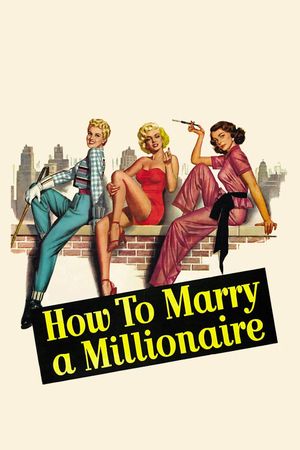 How to Marry a Millionaire's poster image