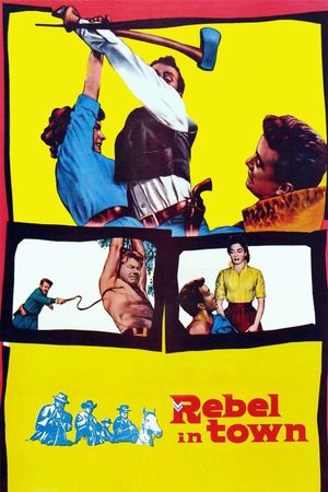 Rebel in Town's poster