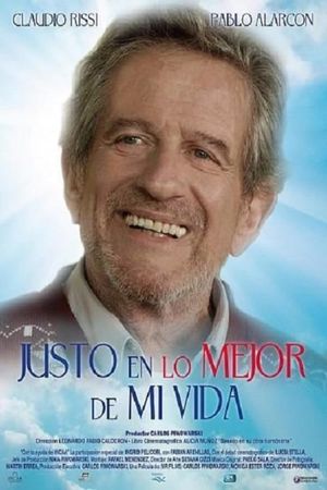 Justo en lo mejor de mi vida's poster