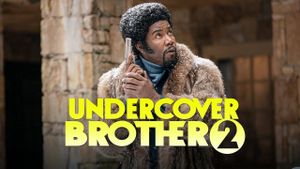 Undercover Brother 2's poster