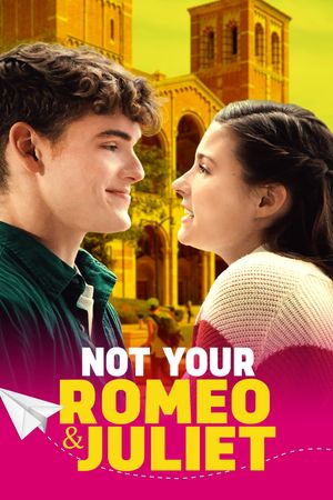 Not Your Romeo & Juliet's poster