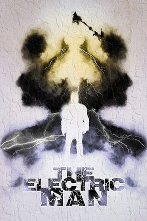 The Electric Man's poster