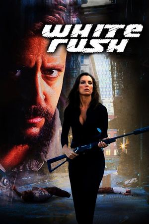 White Rush's poster