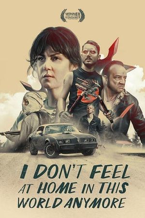 I Don't Feel at Home in This World Anymore's poster