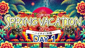 STARDOM Spring Vacation 2025 • Day 1's poster