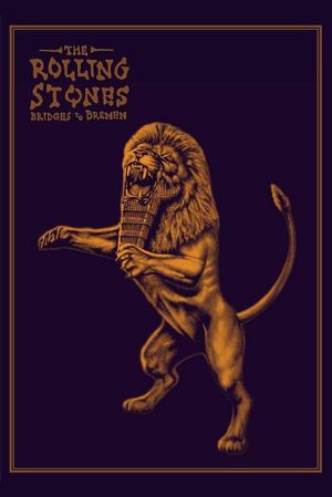 The Rolling Stones: Bridges to Bremen's poster image