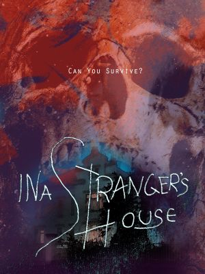 In a Stranger's House's poster