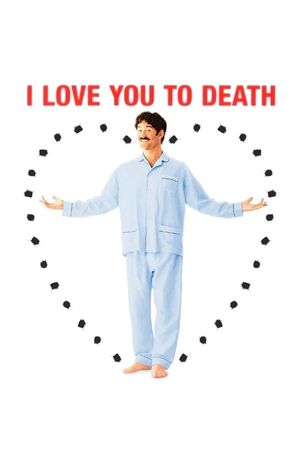 I Love You to Death's poster