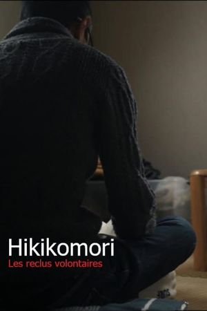 Hikikomori: The Locked Generation's poster