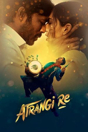 Atrangi Re's poster