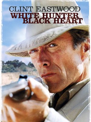 White Hunter Black Heart's poster