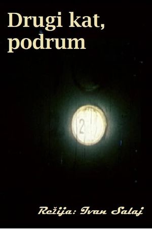 Second Floor, Basement's poster