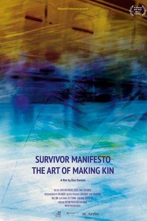 Survivor Manifesto - The Art of Making Kin's poster