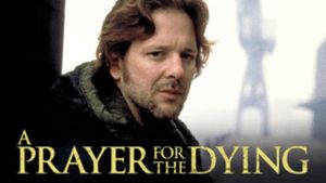 A Prayer for the Dying's poster