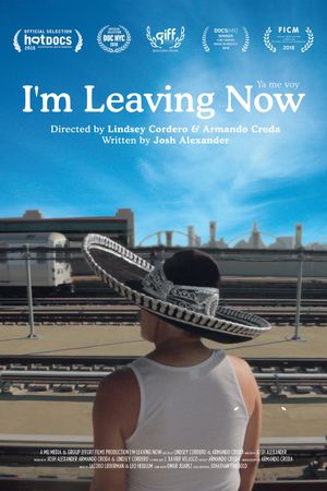 I'm Leaving Now's poster