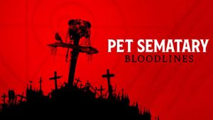 Pet Sematary: Bloodlines's poster