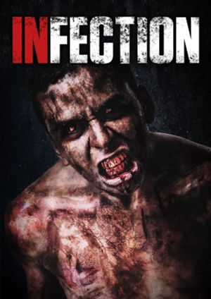 Infection's poster