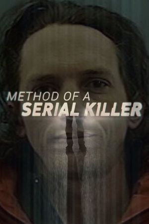 Method of a Serial Killer's poster