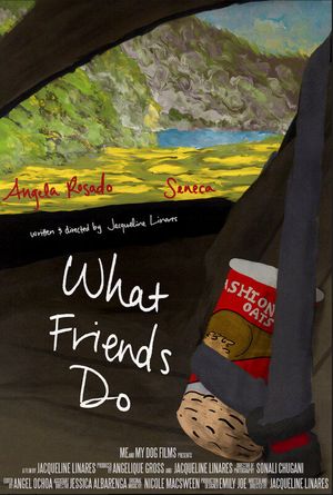 What Friends Do's poster