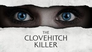 The Clovehitch Killer's poster