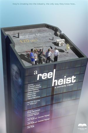 A Reel Heist's poster