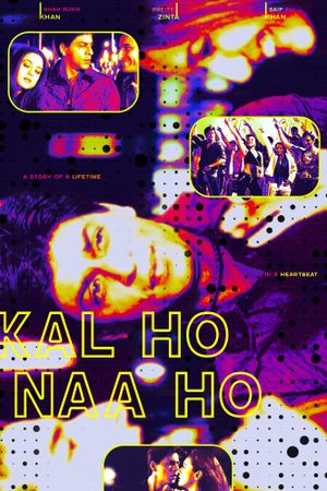 Kal Ho Naa Ho's poster