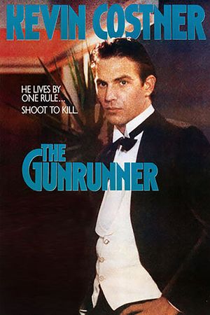 The Gunrunner's poster