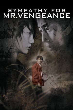 Sympathy for Mr. Vengeance's poster